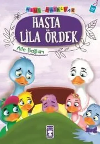 Hasta LilaÖrdek - Mini Masallar 4