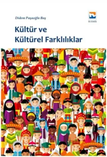Kültür ve Kültürel Farklılıklar