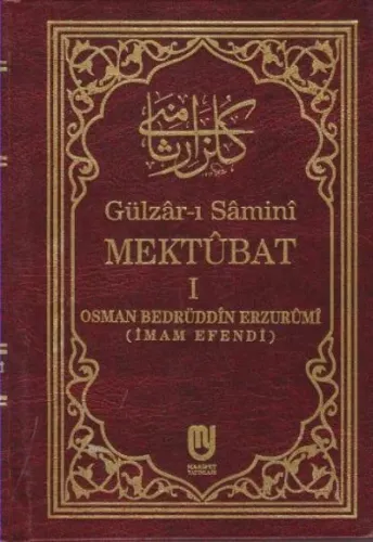 Gülzâr-ı Sâminî Mektubat I