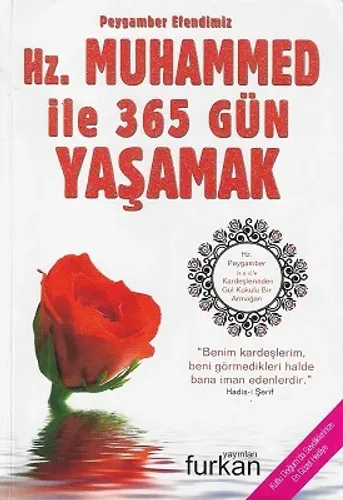 Peygamberler Efendimiz Hz. Muhammed ile 365 Gün Yaşamak