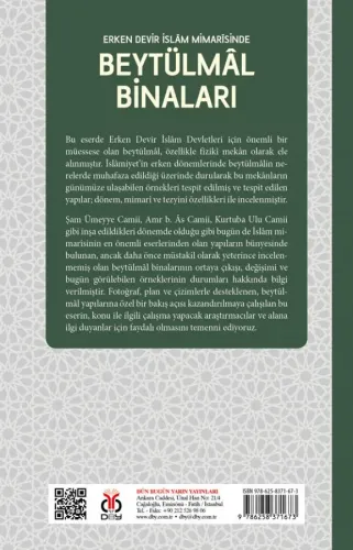 Erken Devir İslam Mimarîsinde Beytülmâl Binaları Sümeyra Ocak Ahmed Erken Devir İslam Mimarîsinde Beytülmâl Binaları Sümeyra Ocak Ahmed