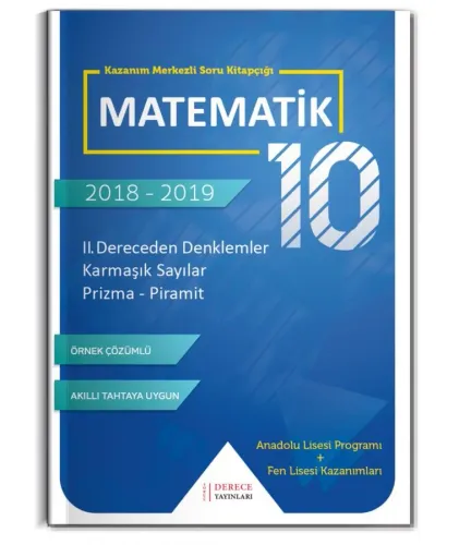 ...Derece 10. Sınıf II. Dereceden Denklemler Karmaşık Sayılar Prizma Pramit