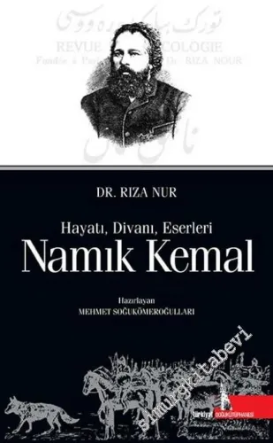 Namık Kemal: Hayatı Divanı Eserleri -