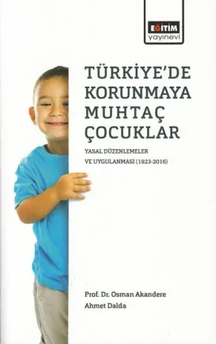 Türkiye'de Korunmaya Muhtaç Çocuklar