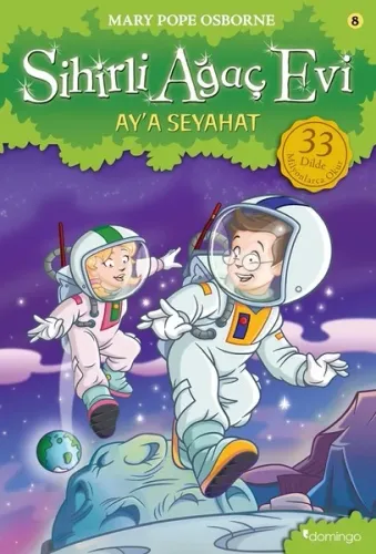 Sihirli Ağaç Evi 8-Ay'a Seyahat