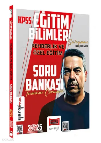 Yargı Yayınevi 2025 KPSS Eğitim Bilimleri Tamamı Çözümlü Rehberlik ve Özel Eğitim Soru Bankası