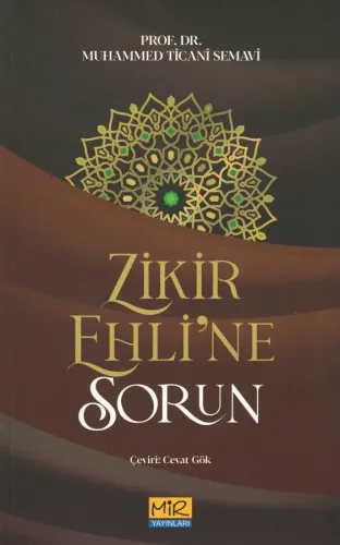 Zikir Ehline Sorun