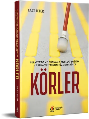 Körler Esat İlter Körler Esat İlter
