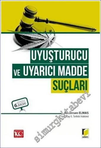 Uyuşturucu ve Uyarıcı Madde Suçları -        2023
