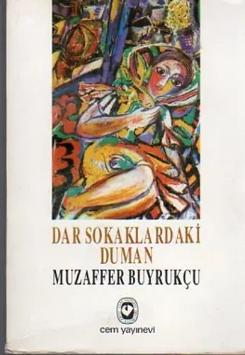 Dar Sokaklardaki Duman