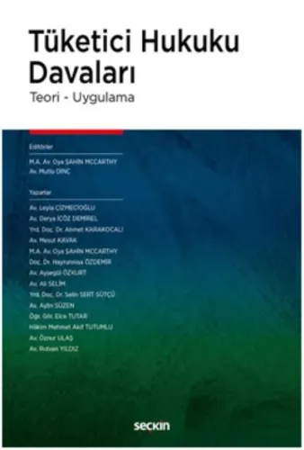 Tüketici Hukuku Davaları - Teori-Uygulama