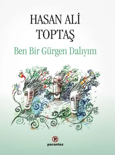 Ben Bir Gürgen Dalıyım