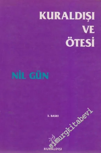 Kuraldışı ve Ötesi -