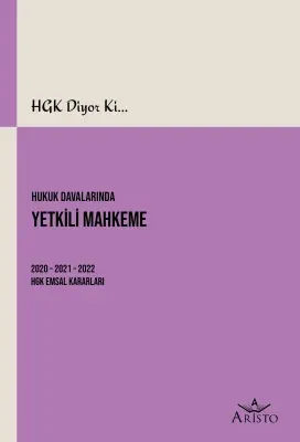 Hukuk Davalarında Yetkili Mahkeme