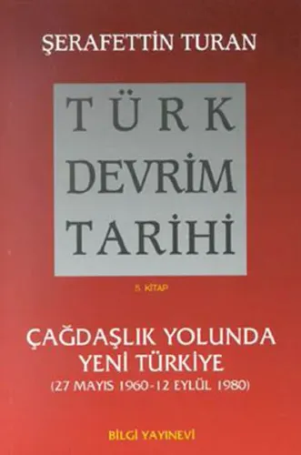 Türk Devrim Tarihi (5. Kitap)