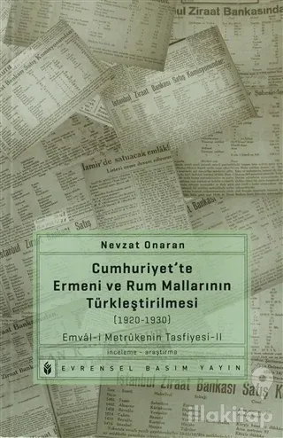 Cumhuriyet'te Ermeni ve Rum Mallarının Türkleştirilmesi (1920-1930)