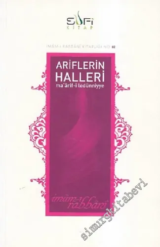 Ariflerin Halleri ( Ma'arif - i Ledünniyye ) -        2006