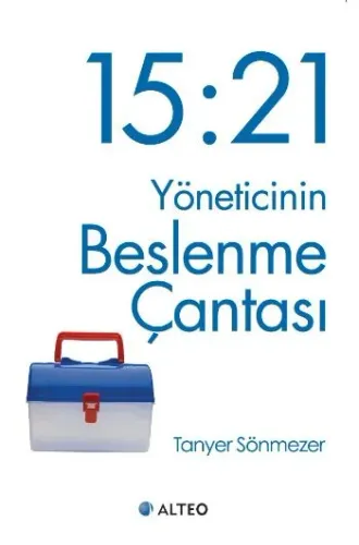 15:21 Yöneticinin Beslenme Çantası