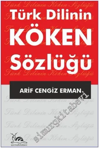 Türk Dilinin Köken Sözlüğü -