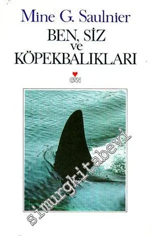 Ben, Siz ve Köpekbalıkları