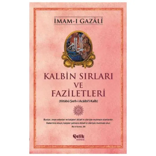Kalbin Sırları ve Faziletleri
