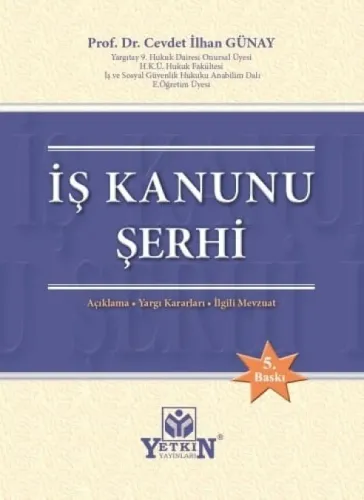 İş Kanunu Şerhi