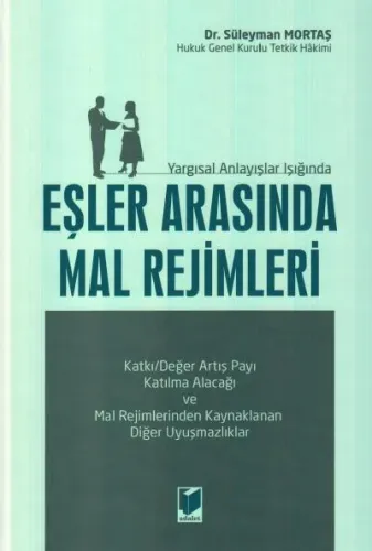 Eşler Arasında Mal Rejimleri
