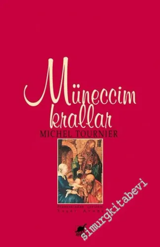 Müneccim Krallar : Gaspar Melkon ve Baltazar -         2005