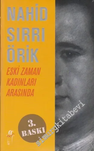 Eski Zaman Kadınları Arasında -        2011