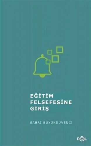 Eğitim Felsefesine Giriş/ ‘İzm'lerde Eğitim