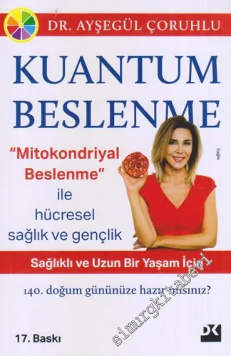 Kuantum Beslenme - Alkali Diyet III -