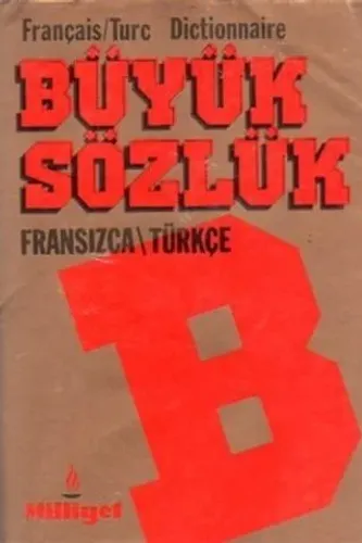 Büyük Sözlük (Fransızca/Türkçe)