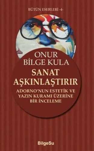Sanat Aşkınlaştırır