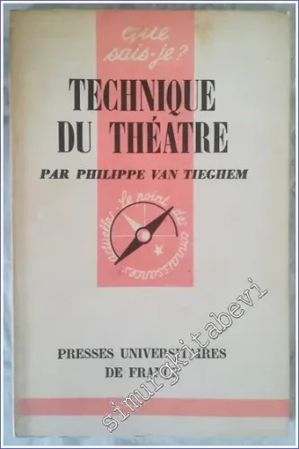 Que Sais - Je ? Technique du Théatre -        1960