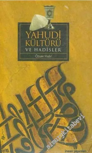 Yahudi Kültürü ve Hadisler -        2006