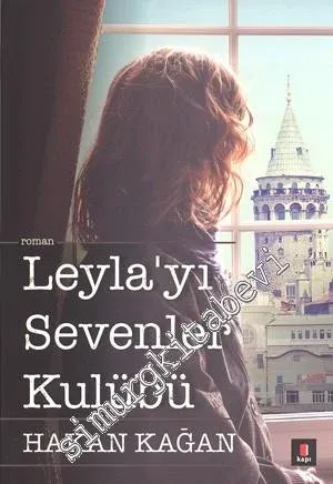 Leyla'yı Sevenler Kulübü - 2015