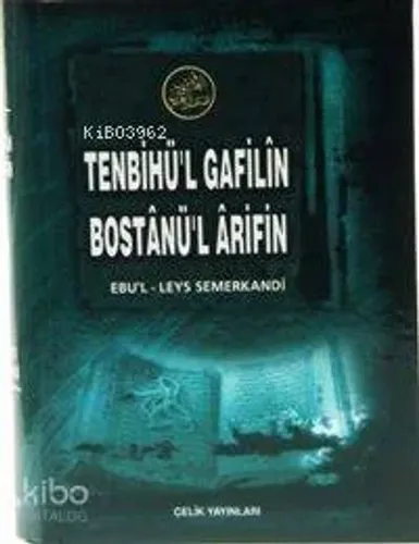 Tenbihul Gafilin Bostanul Arifin (Ciltli)
