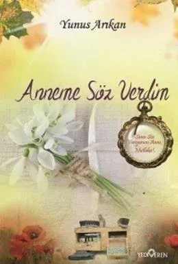 Anneme Söz Verdim