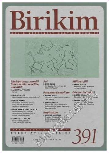 Birikim Aylık Sosyalist Kültür Dergisi - Edebiyatımız Nereli - Evrensellik Yerellik Ulusallık - Sayı: 391      Kasım 2021