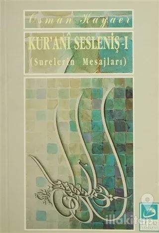 Kur'ani Sesleniş-1