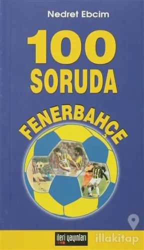 100 Soruda Fenerbahçe