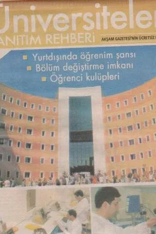 Eski Gazete -Üniversiteler Tanıtım Rehberi