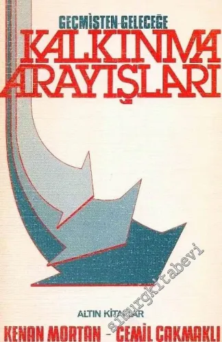 Geçmişten Geleceğe Kalkınma Arayışları -        1987