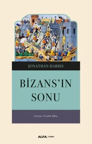 Bizans'ın Sonu Jonathan Harris