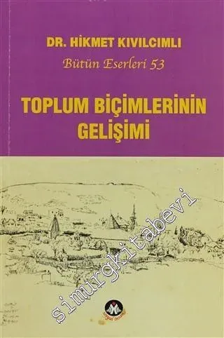 Toplum Biçimlerinin Gelişimi - 2011