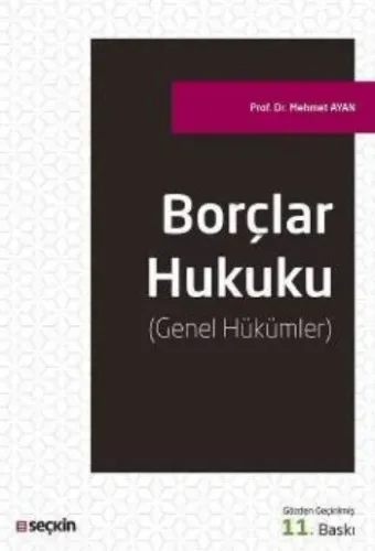 Borçlar Hukuku; Genel Hükümler