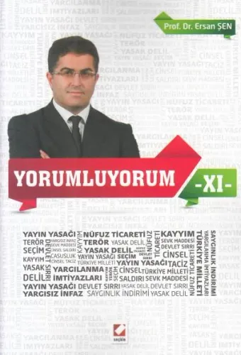 Yorumluyorum XI