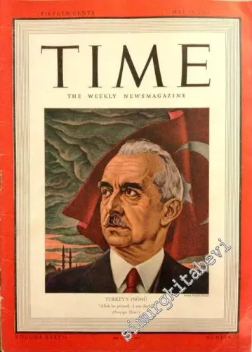 Time: The Weekly News Magazine - Cover Story: Turkey's Inönü - May 19, 1941       1941