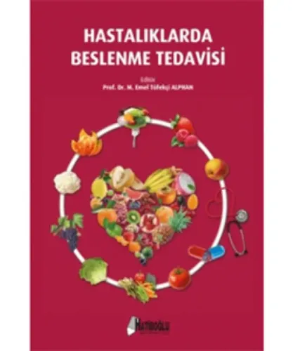 Hastalıklarda Beslenme Tedavisi