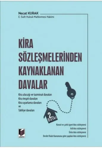 Kira Sözleşmelerinden Kaynaklanan Davalar